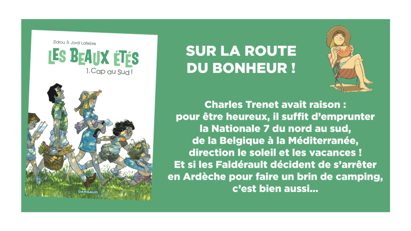 Les beaux étés - Tome 1 - Cap au Sud !