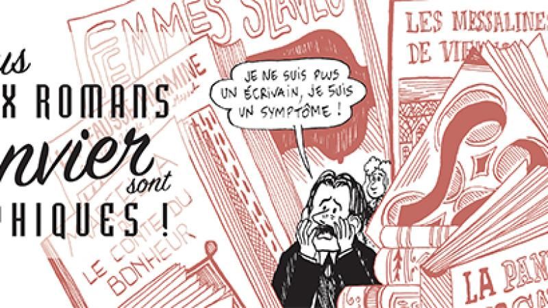 Les plus beaux romans de janvier sont graphiques !