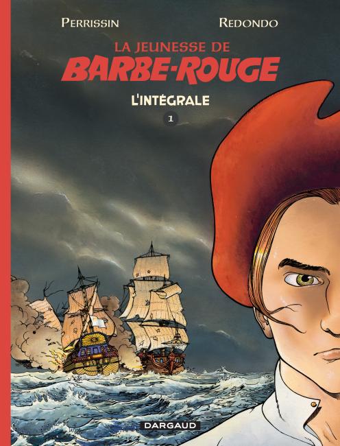 La Jeunesse de Barbe-Rouge Intégrale 1 (COUVERTURE)