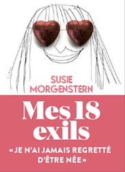 Mes 18 exils par Susie Morgenstern