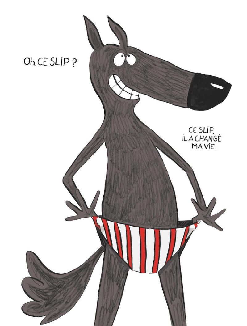 Extrait du Loup en slip