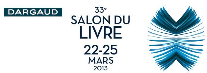 Salon du Livre 2013 : le programme de Dargaud