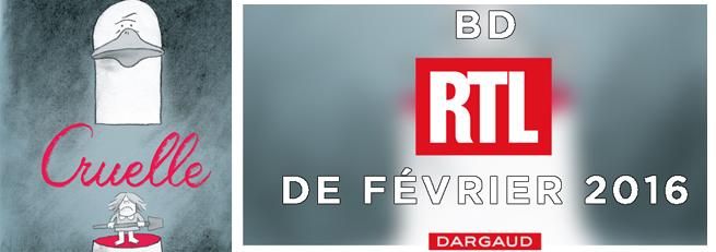 Cruelle, Prix BD RTL du mois de février !