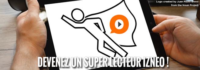 Devenez un superlecteur sur Izneo