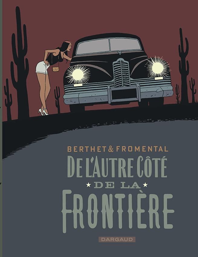 Couverture De L'autre côté de la frontière par Fromental et Berthet