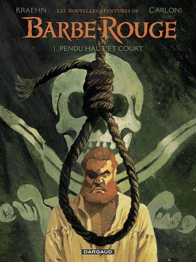 Couverture des nouvelles aventures de Barbe Rouge par Kraehn et Carloni