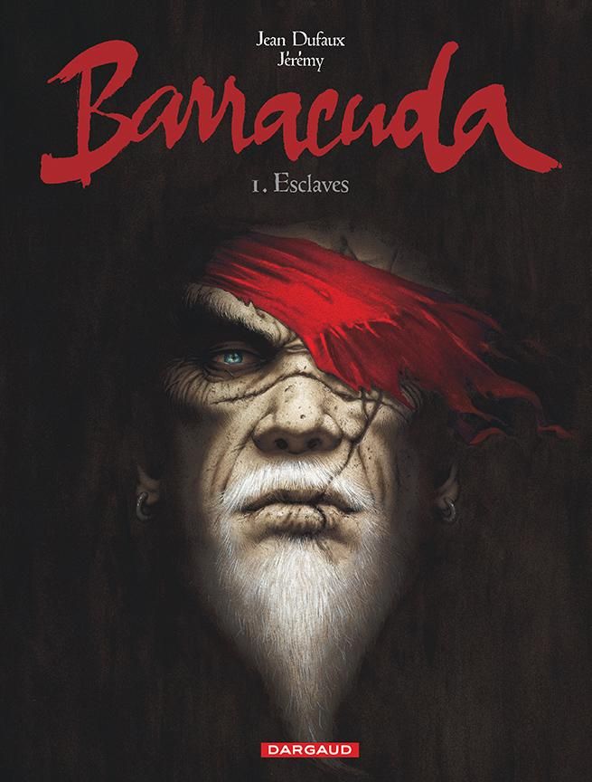 Couverture de Barracuda par Dufaux et Jérémy