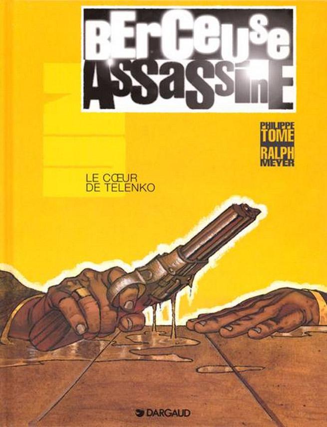 Couverture de Berceuse Assassine par Tome et Meyer