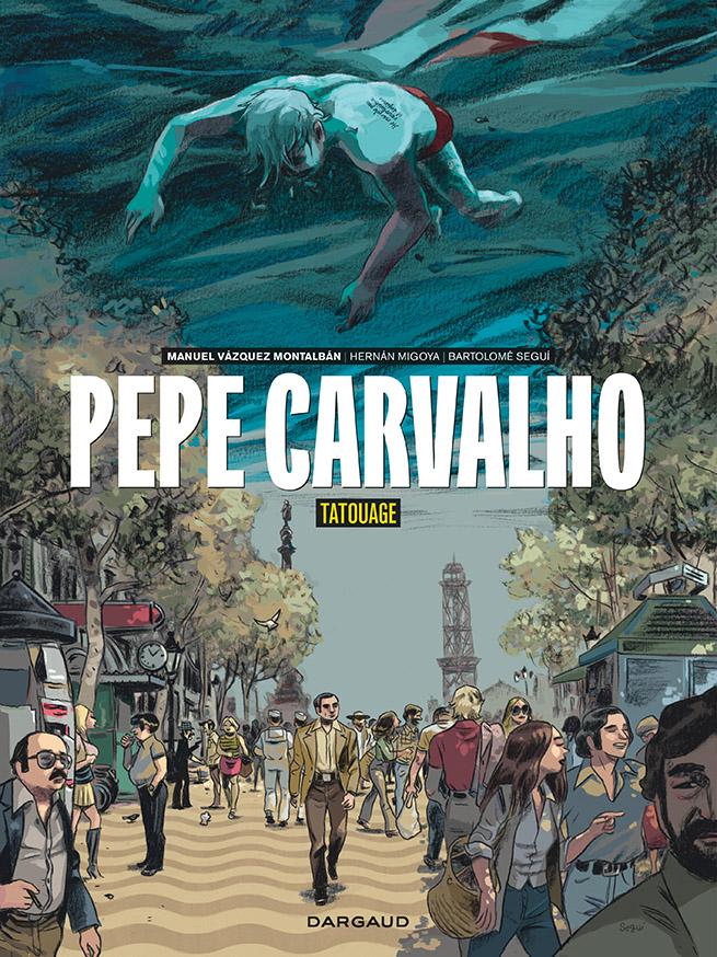 Couverture de Pepe Carvalho de Migoya et Bartolome